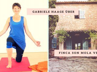 Yogalehrerin Gabriele Haage über ihre Erfahrungen auf der Finca Son Mola Vell
